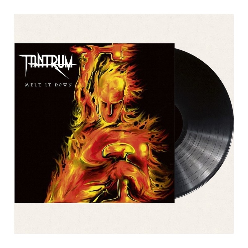 TANTRUM - Melt It Down  - LP