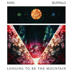 KING BUFFALO - Longing To Be The Mountain - LP Color