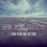 THE SOURHEADS - Care Plan For The Soul - CD