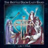 THE BOTTLE DOOM LAZY BAND - Lost n' Drunk - LP.