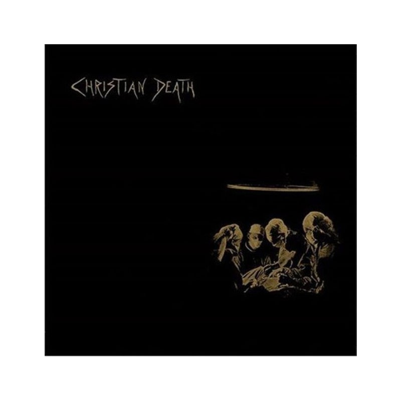 CHRISTIAN DEATH - Atrocities - CD.