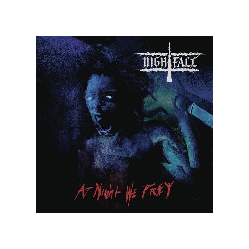 NIGHTFALL - At Night We Prey