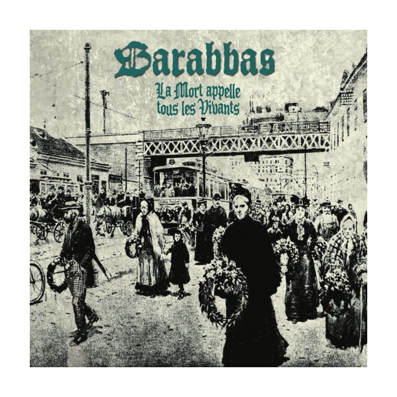 BARABBAS - La Mort Appelle Tous Les Vivants - CD