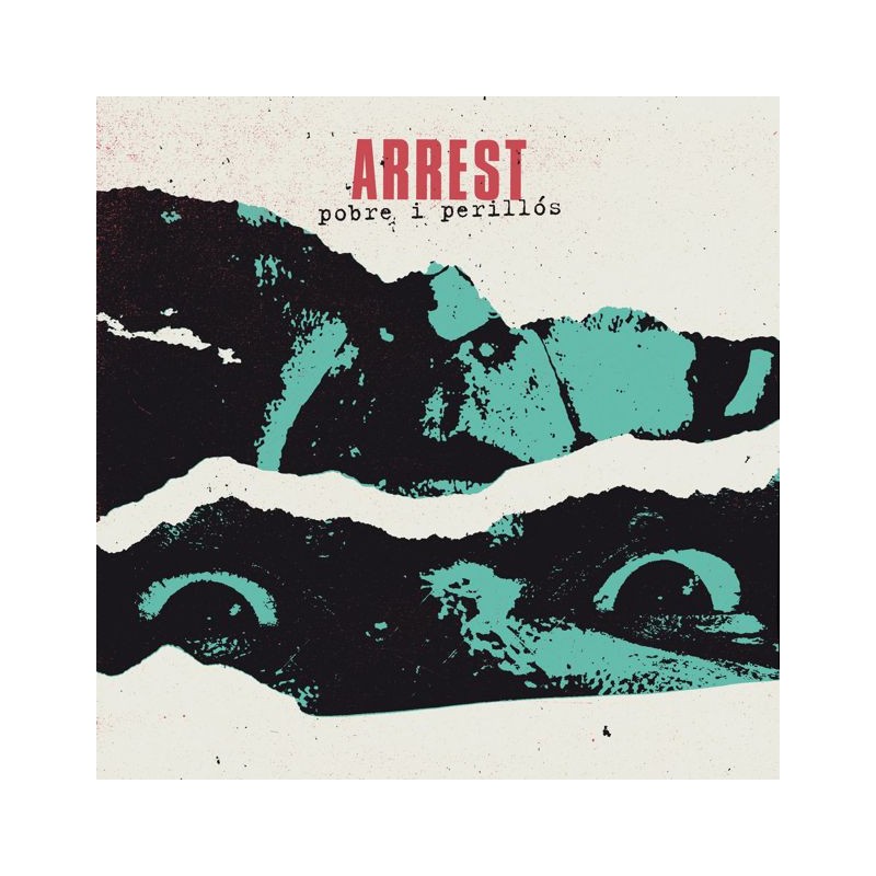 ARREST - Pobre i Perillós.