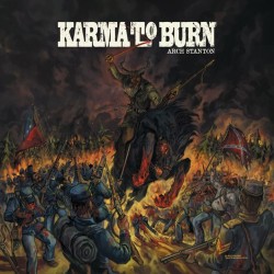 KARMA TO BURN - Arch Stanton.