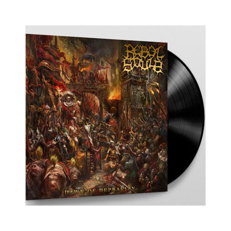 REBEL SOULS - Dawn of Depravity - LP.