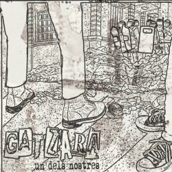 GATZARA  - Un Dels Nostres.