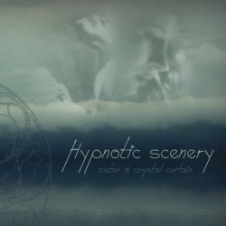 HYPNOTIC SCENERY – Detur & Crystal Curtain - CD