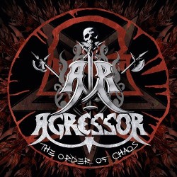 AGRESSOR - The Order Of Chaos.