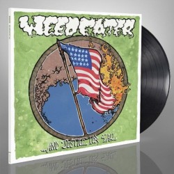 WEEDEATER - …And Justice For Y’All - LP.