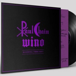 Paul Chain & Wino - Bloodwing / Nibiru Dawn LP.