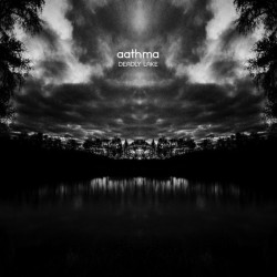 AATHMA - Deadly Lake - 12"