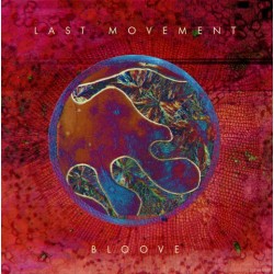 LAST MOVEMENT - Bloove - LP